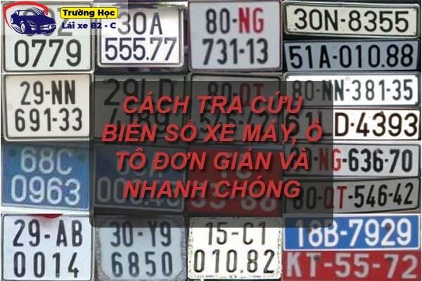Hướng dẫn tra cứu biển số xe máy, ô tô chỉ trong 3 phút